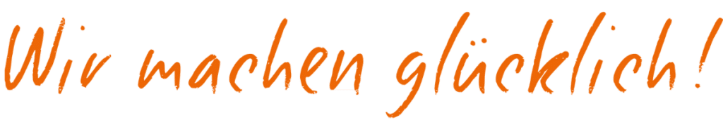 Wir machen Glücklich3